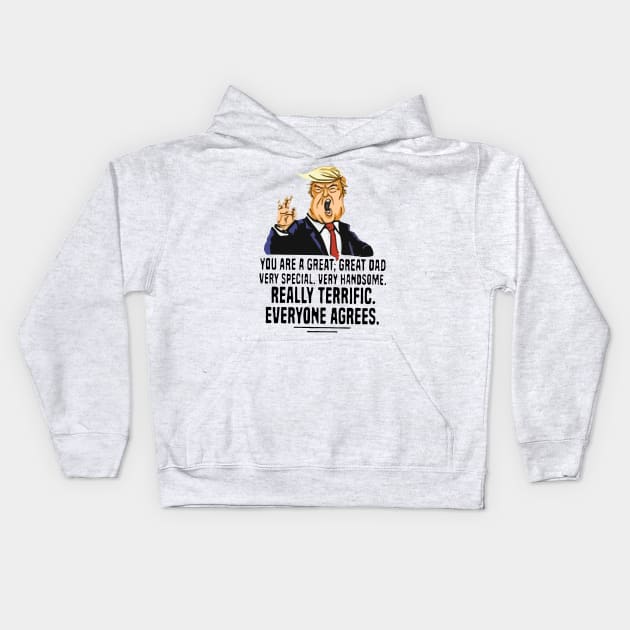 Donald Trump - Fathers Day Kids Hoodie by Nashida Said